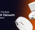 What Is The Best Robot Vacuum In Pakistan?