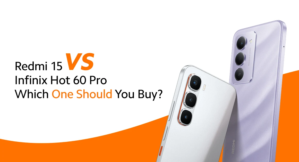 Redmi 15 Vs Infinix Hot 60 Pro